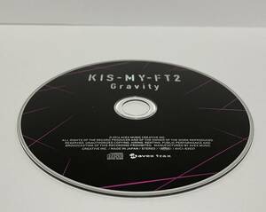 ▼ 即決 ▼ 【ジャンク扱い】 Kis-My-Ft2 「Gravity」 キスマイSHOP盤 !! ディスクのみ わけあり 要注意 キスマイ