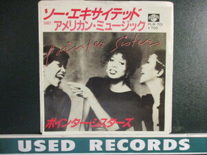 Pointer Sisters ： I'm So Excited 7'' / 45s (( Soul )) c/w American Music (( 落札5点で送料当方負担