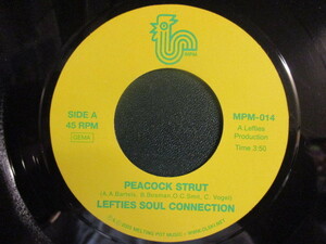 Lefties Soul Connection ： Peacock Strut 7'' / 45s (( 現行Funk )) c/w Sling Shot (( 落札5点で送料当方負担