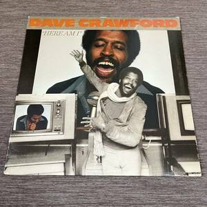 【US盤米盤】DAVE CRAWFORD HERE AMI デイブクロフォード / LP レコード / LA-DCP-1909 / R&B ソウル /