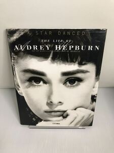 ライフ オブ オードリー・ヘップバーン The Life of AUDREY HEPBURN