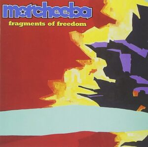 Fragments of Freedom モーチーバ 輸入盤CD