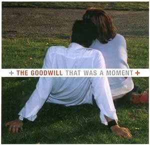 That Was a Moment Goodwill 輸入盤CD