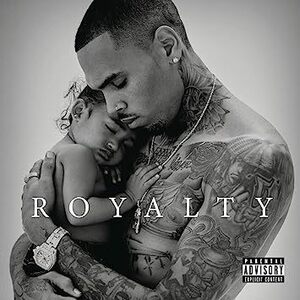 ROYALTY / DELUXE VERSION クリス・ブラウン 輸入盤CD