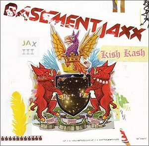 Kish Kash ベースメント・ジャックス 輸入盤CD