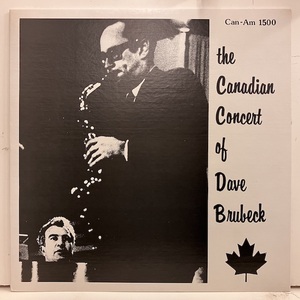 ●即決LP Dave Brubeck / The Canadian Concert Of Dave Brubeck CA1500 j37551 