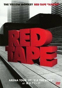 【中古】 RED TAPE NAKED -ARENA TOUR '97 FIX THE SICKS at 横浜アリーナ-