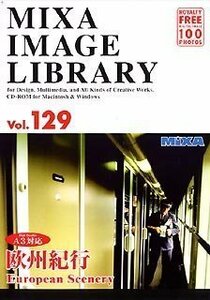 【中古】 MIXA マイザ IMAGE LIBRARY Vol.129 欧州紀行