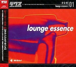 【中古】 B G M 01 lounge essence