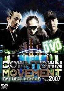 【中古】 DOWN TOWN MOVEMENT 2007 [DVD]