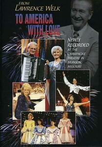 【中古】 From Lawrence Welk to America With Love [DVD] [輸入盤]