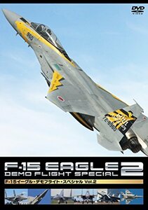 【中古】 F-15 イーグル・デモフライト・スペシャル Vol.2 [DVD]