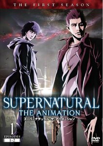 【中古】 SUPERNATURAL THE ANIMATION / スーパーナチュラル・ザ・アニメーション ファースト・