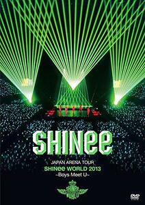 【中古】 JAPAN ARENA TOUR SHINee WORLD 2013~Boys Meet U~ [DVD]