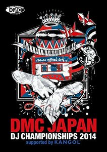 【中古】 DMC JAPAN DJ CHAMPIONSHIP 2014 FINAL SUPPORTED BY KANGO