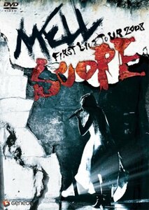 【中古】 MELL/MELL FIRST LIVE TOUR 2008 SCOPE [DVD]