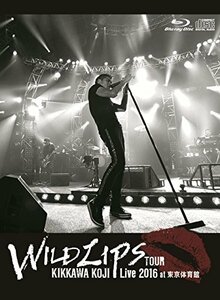 【中古】 KIKKAWA KOJI Live 2016 WILD LIPS TOUR at 東京体育館 (初回限定盤)