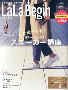 【中古】 La La Begin 2015 Spring 2015年 05 月号 [雑誌] Begin (ビギン) 増刊
