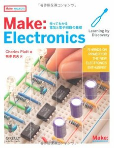[ used ] Make Electronics - work .. understand electric . electron circuit. base ((Make PROJECTS))