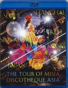 【中古】 THE TOUR OF MISIA DISCOTHEQUE ASIA [Blu-ray]