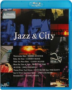 【中古】 Jazz & City ?V-music? [Blu-ray]