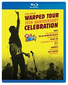 【中古】 Vans Warped Tour 15th Anniversary Celebration [Blu-ray]