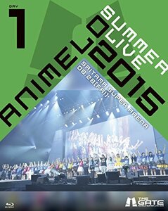 【中古】 Animelo Summer Live 2015 -THE GATE- 8.28 [Blu-ray]