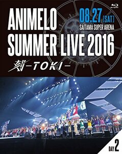 【中古】 Animelo Summer Live 2016 刻-TOKI- 8.27 [Blu-ray]