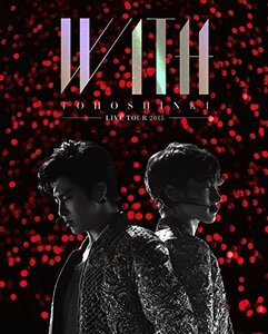 【中古】 東方神起 LIVE TOUR 2015 WITH (Blu-ray Disc2枚組) (初回限定盤・BOX仕様