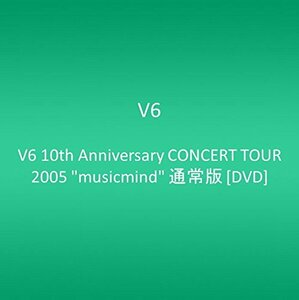 【中古】 V6 10th Anniversary CONCERT TOUR 2005 musicmind 通常版 [DV