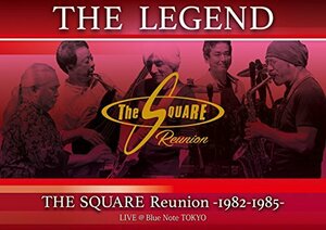 【中古】 THE LEGEND / THE SQUARE Reunion -1982-1985- LIVE @Blue