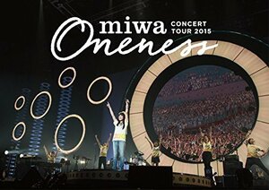 【中古】 miwa concert tour 2015ONENESS ~完全版~ [DVD]