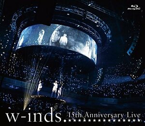 【中古】 w-inds. 15th Anniversary Live [Blu-ray]