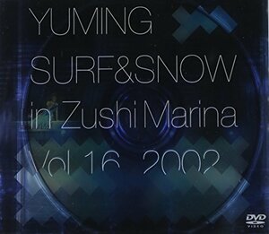 【中古】 YUMING SURF & SNOW in Zushi Marina Vol.16 2002 [DVD]