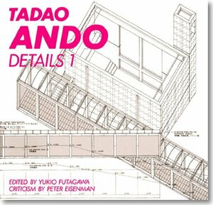 【中古】 安藤忠雄ディテール集 1 TADAO ANDO DETAILS