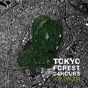 【中古】 Tokyo Forest 24Hours