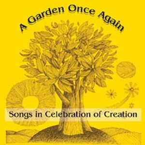 【中古】 Garden Once Again. Songs in Celebration of Creatio