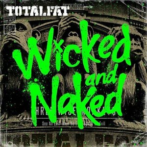 【中古】 Wicked and Naked (初回生産限定盤) (DVD付)