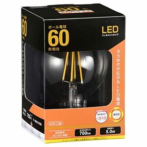 【中古】 オーム電機 LEDフィラメントタイプ電球 ボール球形 (60形相当 700lm 電球色 G95 E26 全方向