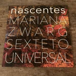 MARIANA ZWARG SEXTETO UNIVERSAL マリアナ・ズヴァルギ / NASCENTES (LP) レコード Hermeto Pascoal Itibere Zwarg