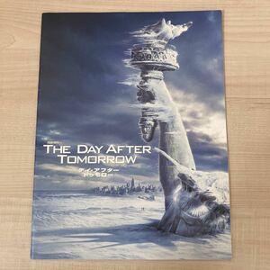 6523 映画パンフレット THE DAY AFTER TOMORROW デイ アフター トゥモロー コレクション