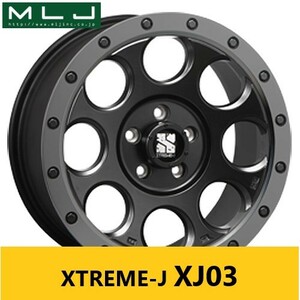 根強い人気! MLJ XTREME-J XJ03 7.5J×17in IS40 PCD127 5H 新品4本 JEEP JK JL ラングラー JT グラディエーター に