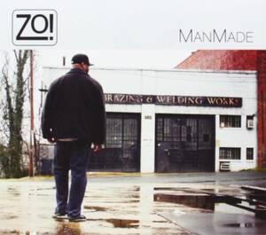 インディ人気作 廃盤 Zo! 　Manmade　これぞ現在進行形ソウル/R&B！多彩なシンガー/MCをゲストを迎えた 最高傑作