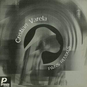 試聴 Cristian Varela - Pains Remixes [12inch] Primate Recordings UK 2001 Techno