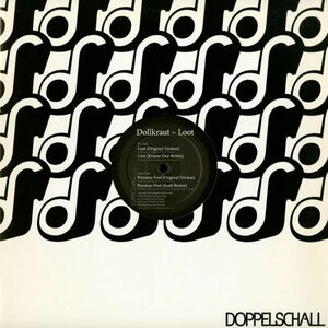 試聴 Dollkraut - Loot [12inch] Doppelschall GER 2010 House