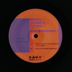 試聴 Ryan James Ford - Six Stair EP [12inch] Savy Records UK 2020 Techno/Breakbeat