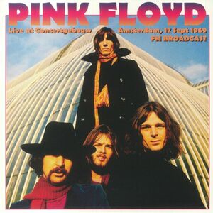 Pink Floyd ピンク・フロイド - Live At Concertgebouw Amsterdam, 17 Sept 1969 (FM Broadcast) 限定アナログ・レコード