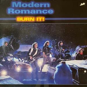 即決！MODERN ROMANCE / BURN IT! [LP] 国内帯無し ネオアコ ファンカラティーナ ギターポップ