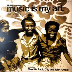 即決！VA / HVW 8 PRESENTS : MUSIC IS MY ART [12”] アングラ UBIQUITY