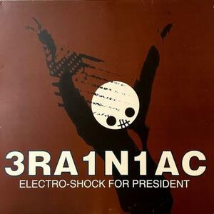 即決！BRAINIAC / ELECTRO-SHOCK FOR PRESIDENT [12”] USオリジナル盤 エレクトロニカ ポストロック ジャンク 現代音楽 ノイズ